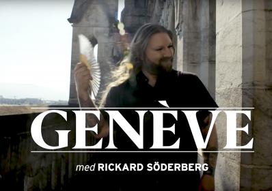 Genève, Schweiz: Rickard Söderberg: ”Alla är så vänliga i Genève”